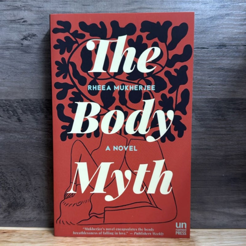 The Body Myth