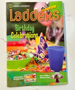 Ladders Reading/Language Arts 3: Birthday Celebrations (one-Below; Social Studies)
