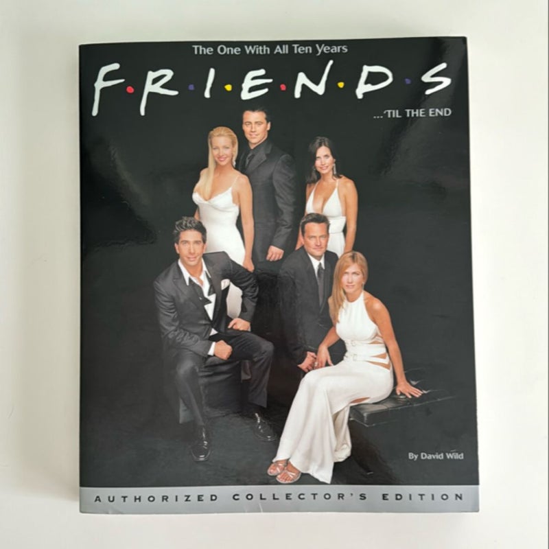 Friends 'til the End