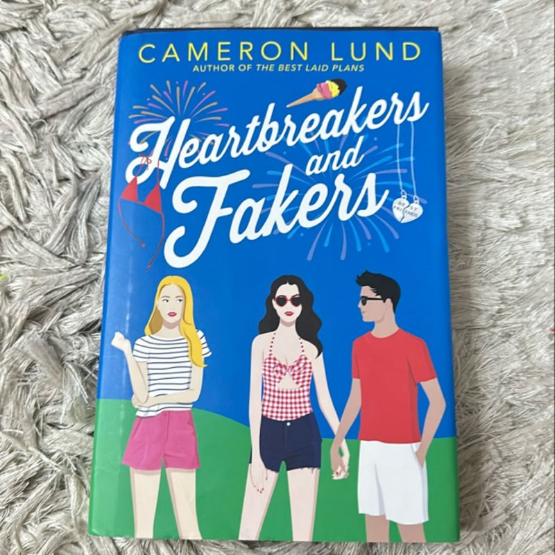 Heartbreakers and Fakers