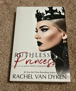 Ruthless Princess SIGNED
