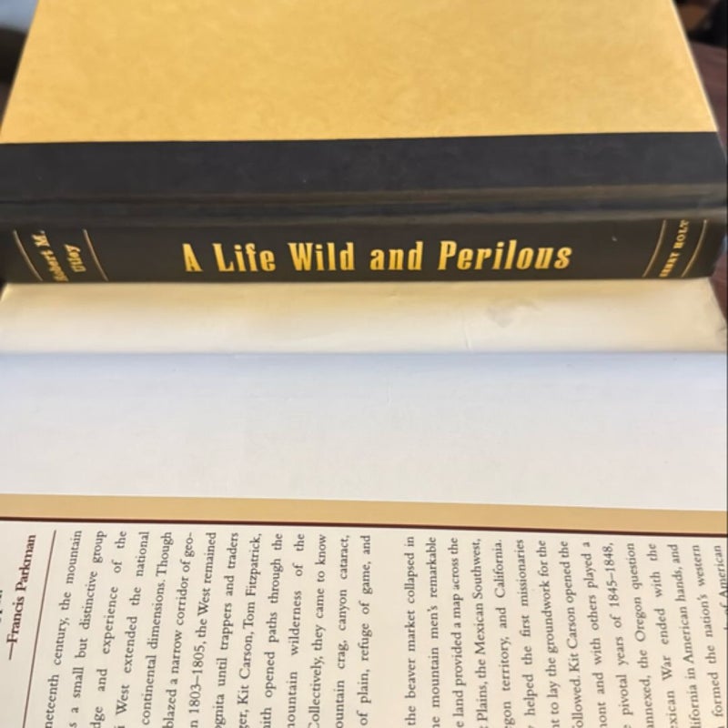 A Life Wild and Perilous