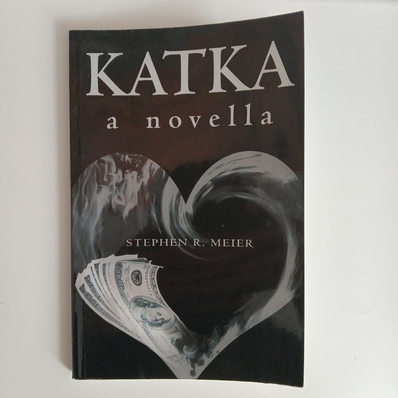 Katka : a novel (Signed)