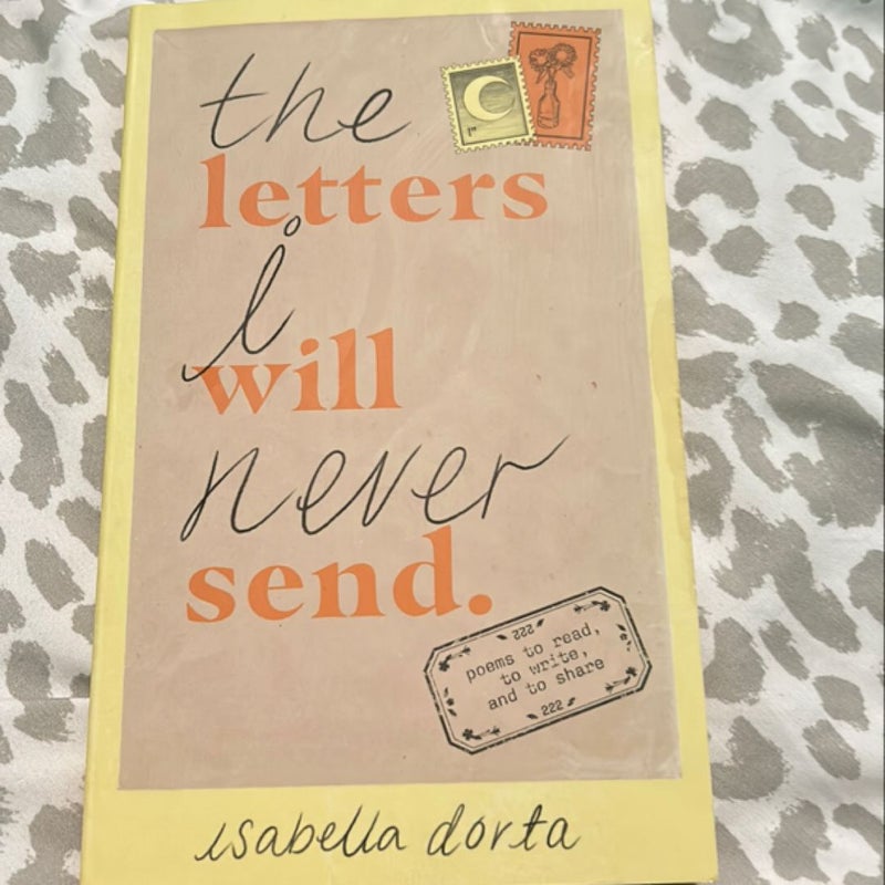 The Letters I Will Never Send