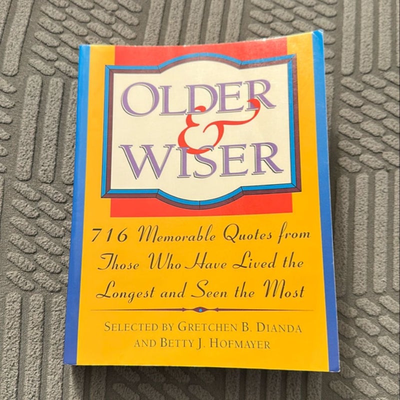 Older & Wiser