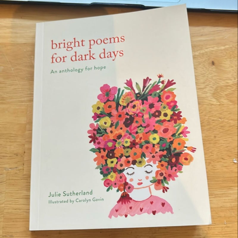 Bright Poems for Dark Days 