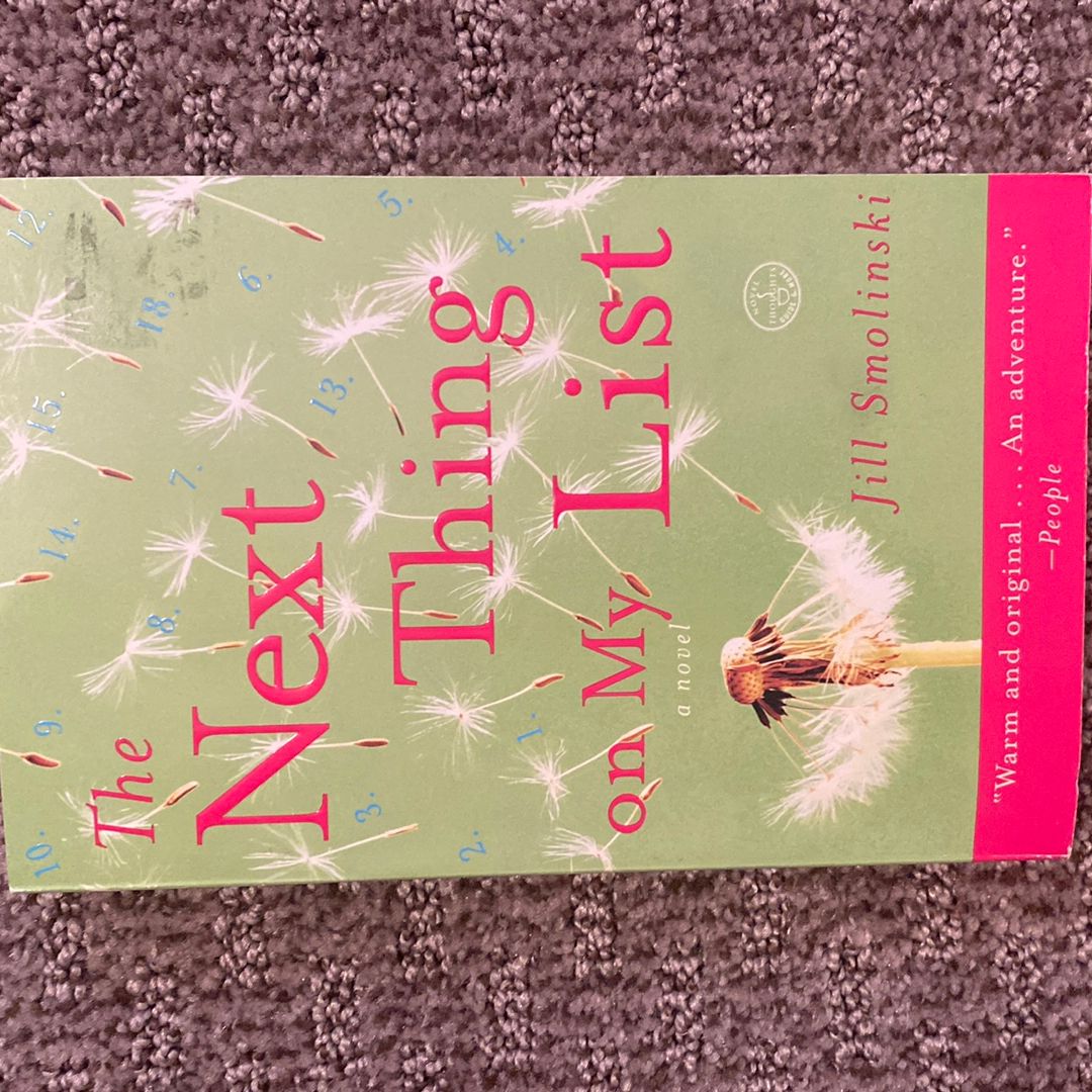 The Next Thing on My List