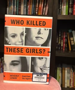 Who Killed These Girls?