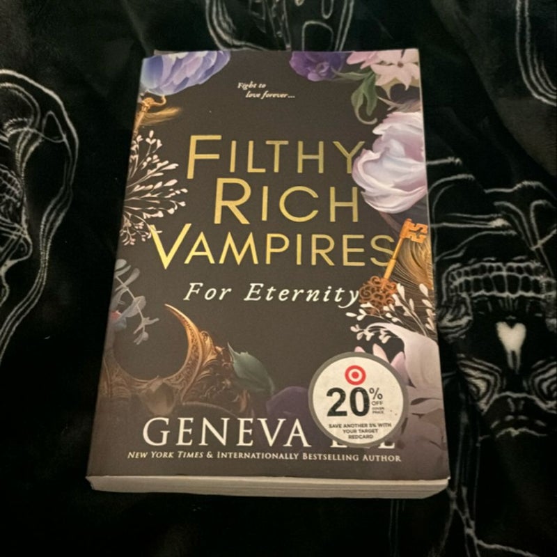 Filthy Rich Vampires: for Eternity