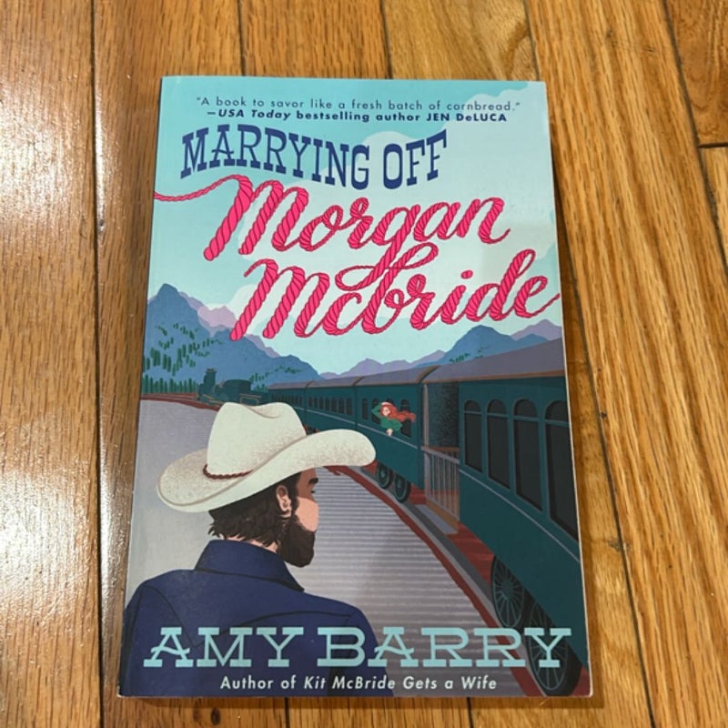 Marrying off Morgan Mcbride