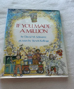 If You Made a Million