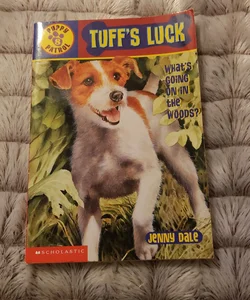 Tuff's Luck