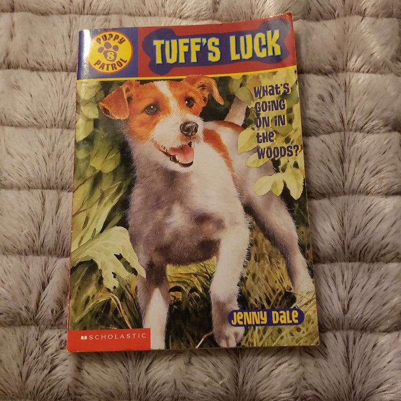 Tuff's Luck