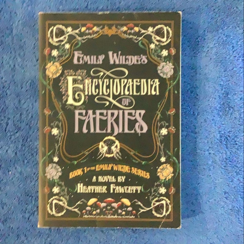 Emily Wilde's Encyclopaedia of Faeries