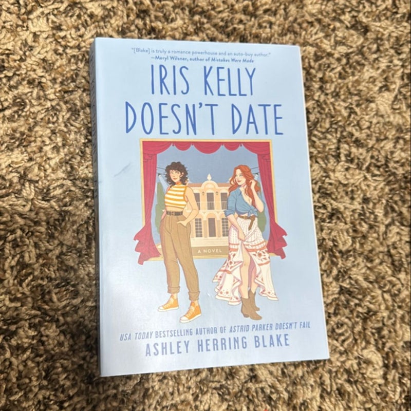 Iris Kelly Doesn't Date