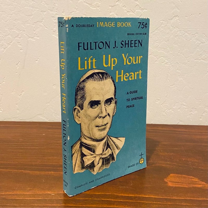Lift Up Your Heart