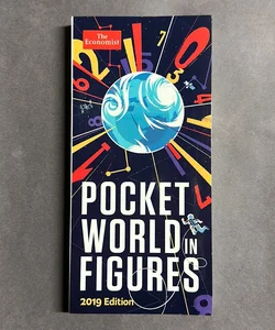 The Economist: Pocket World in Figures 2019