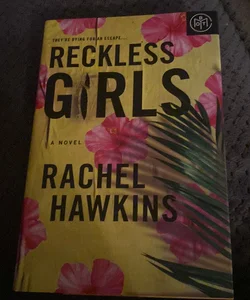 Reckless Girls