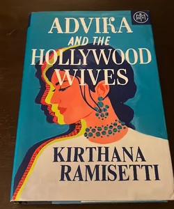 Advika and the Hollywood Wives