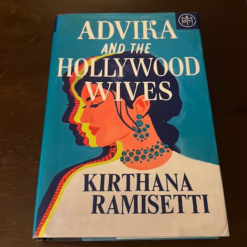 Advika and the Hollywood Wives