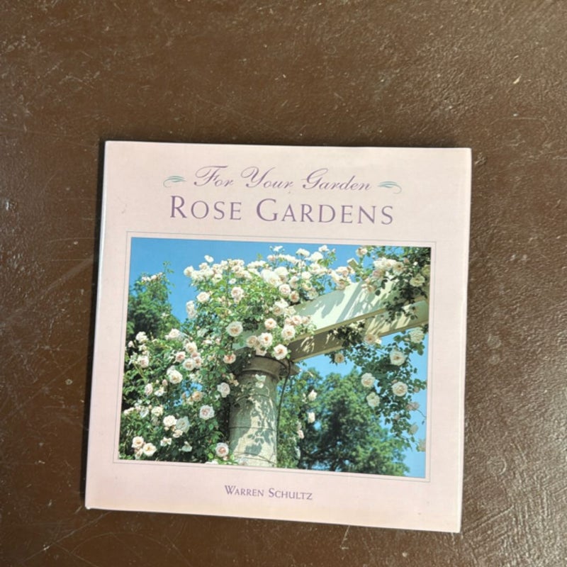 Rose Gardens 