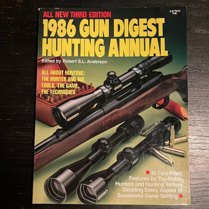 Gun Digest Hunting Annual 1986