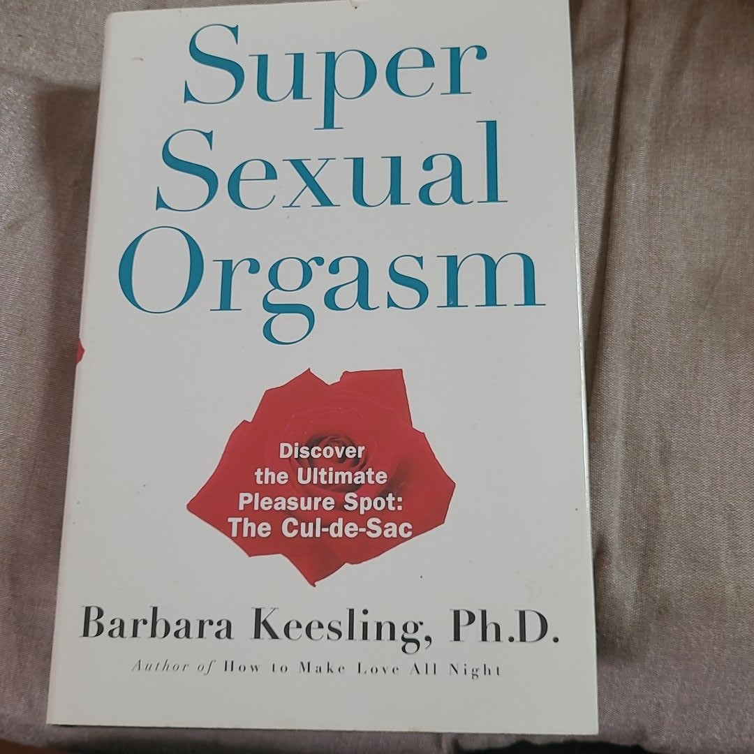 Super Sexual Orgasm