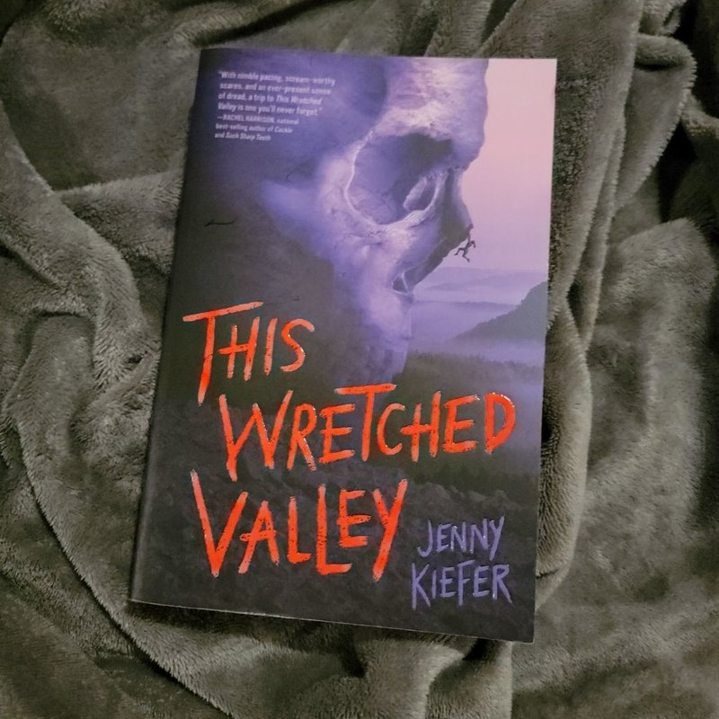 This Wretched Valley