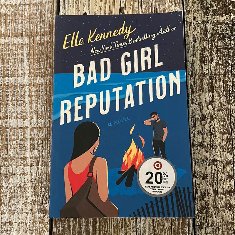 Bad Girl Reputation