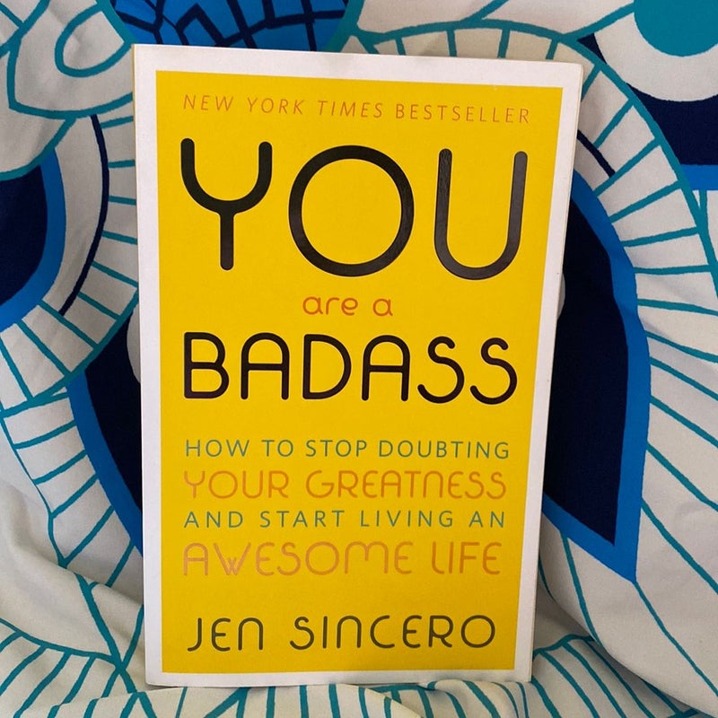 You Are a Badass®