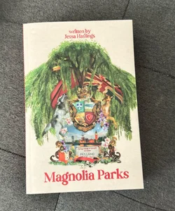 Magnolia Parks INDIE EDITION