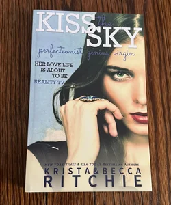 Signed Kiss the Sky