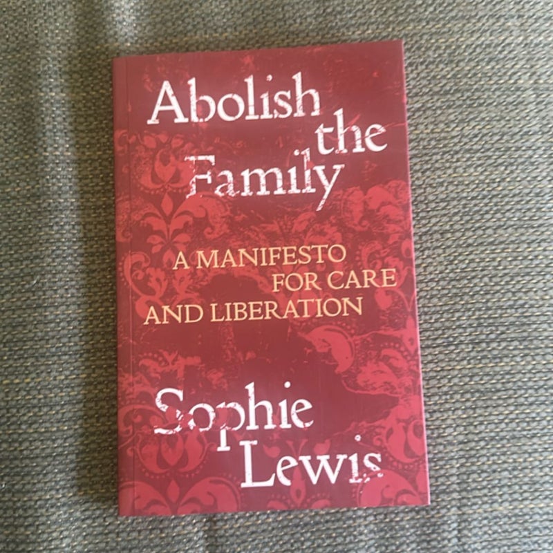 Abolish the Family