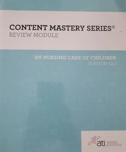 RN Nursing Care of Children Edition 10. 0