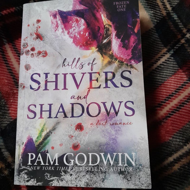 Hills of Shivers and Shadows ☆LIGHTLY ANNOTATED☆