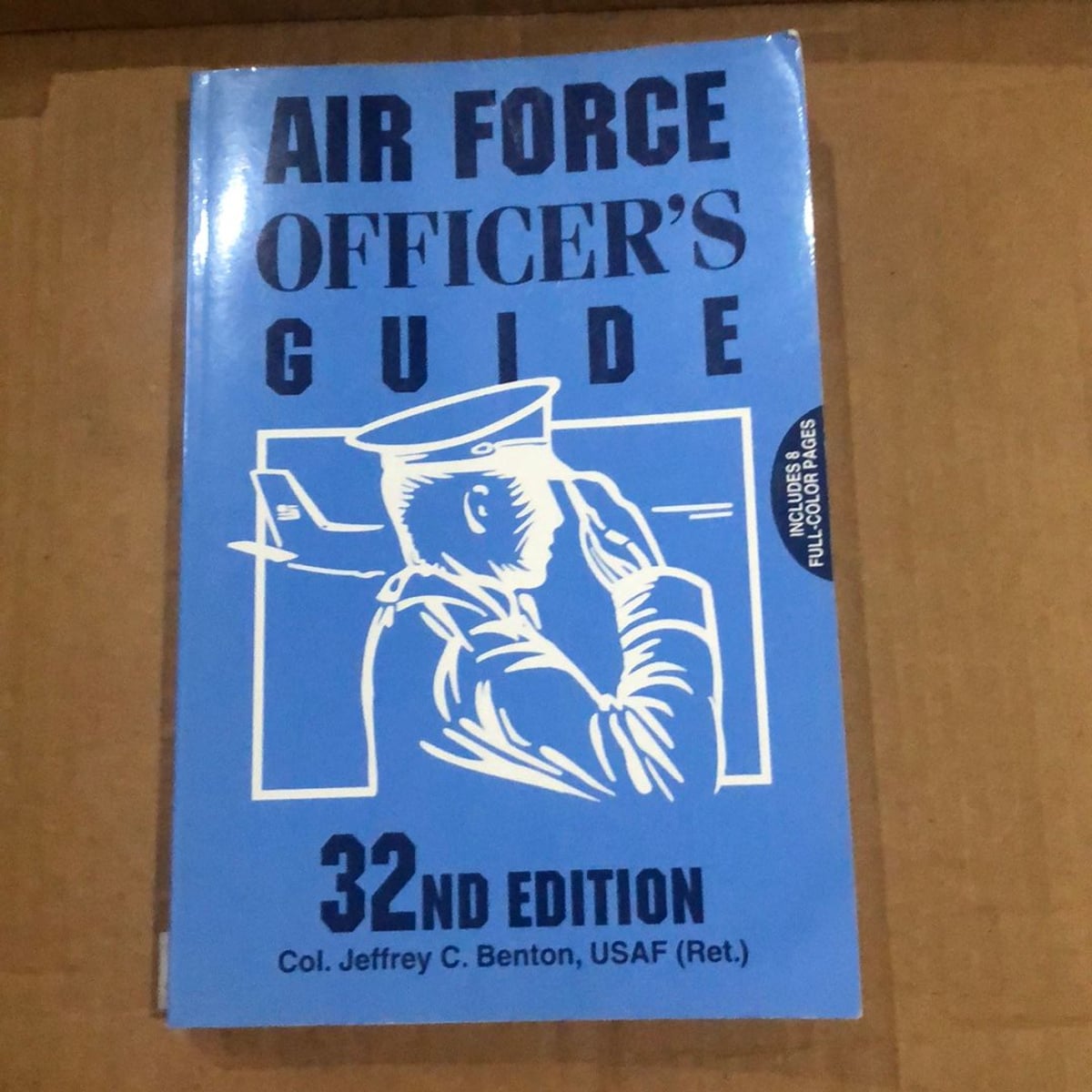 The Air Force Officer's Guide by Jeffrey C. Benton, Paperback | Pangobooks