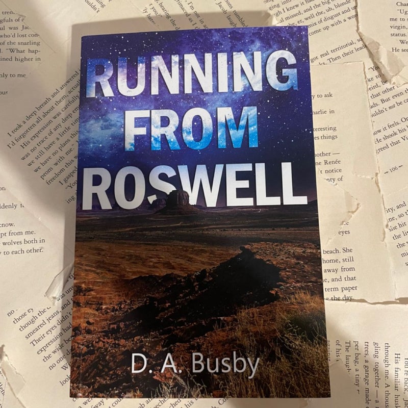 Running from Roswell