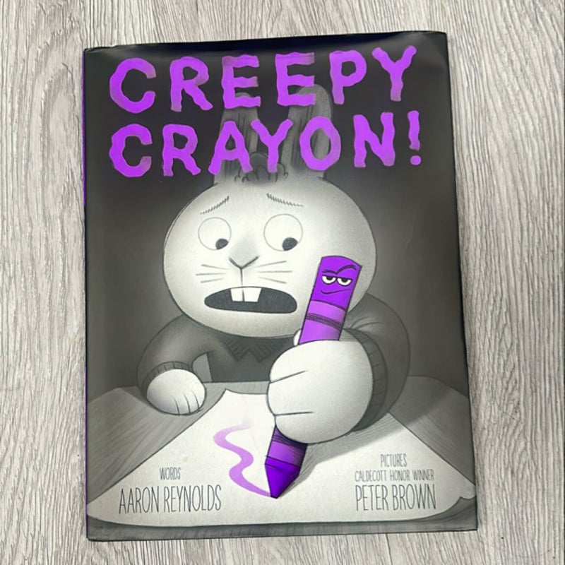 Creepy Crayon!