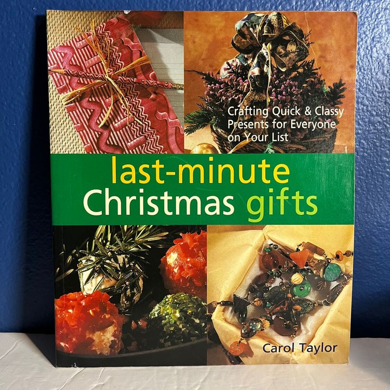 Last-Minute Christmas Gifts