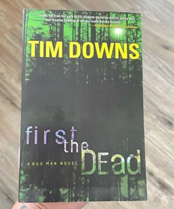 First the Dead