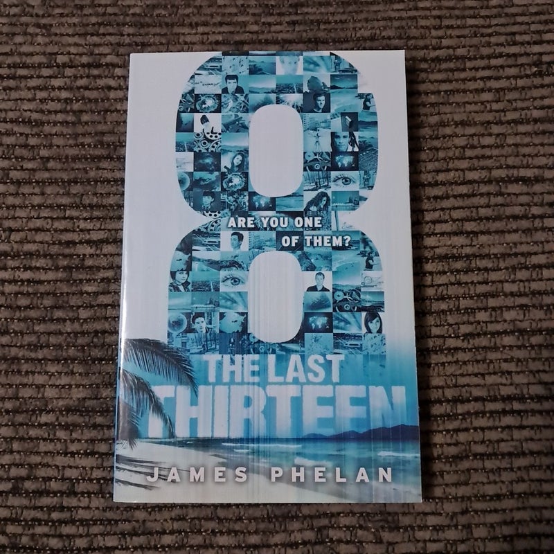 The Last Thirteen: 8