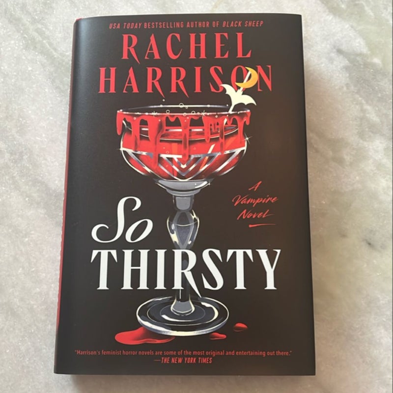 So Thirsty