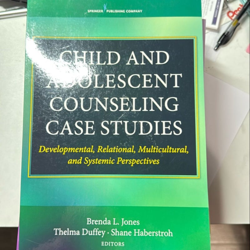 Child and Adolescent Counseling Case Studies