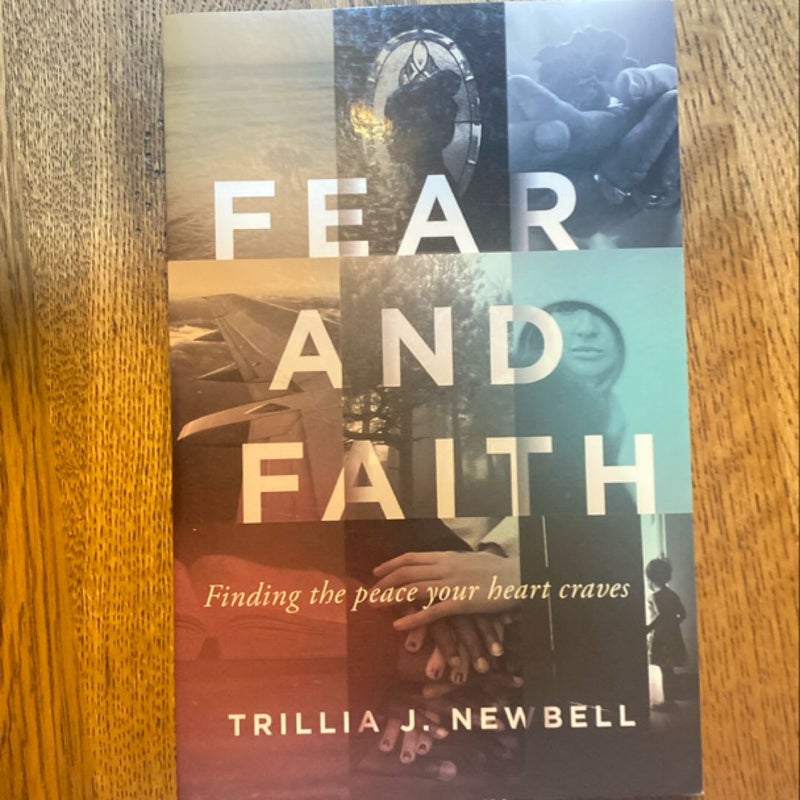 Fear and Faith