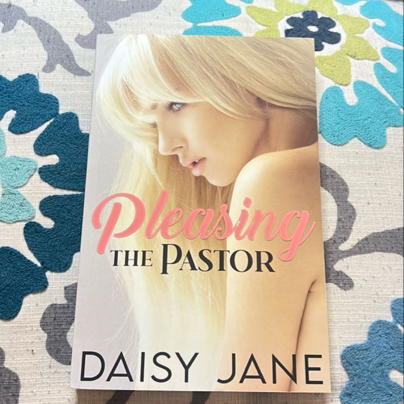 Pleasing the Pastor