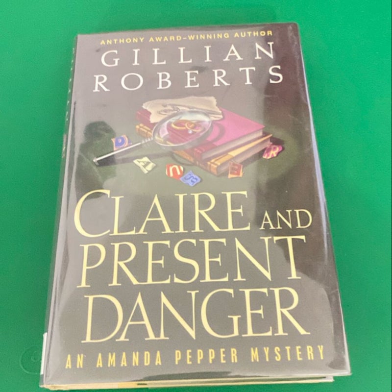 Claire and Present Danger