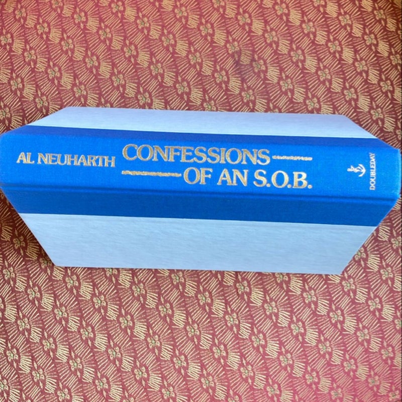 Confessions of an S. O. B.