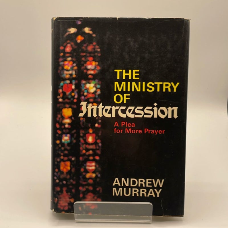 The Ministry of Intercession