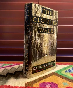 The Cloister Walk (signed)