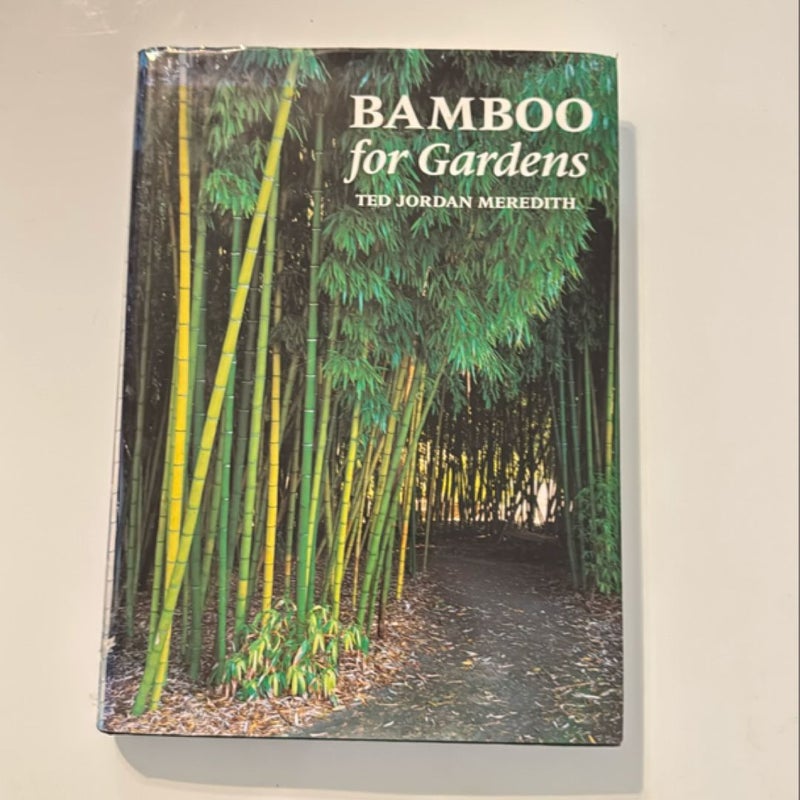 Bamboo for Gardens